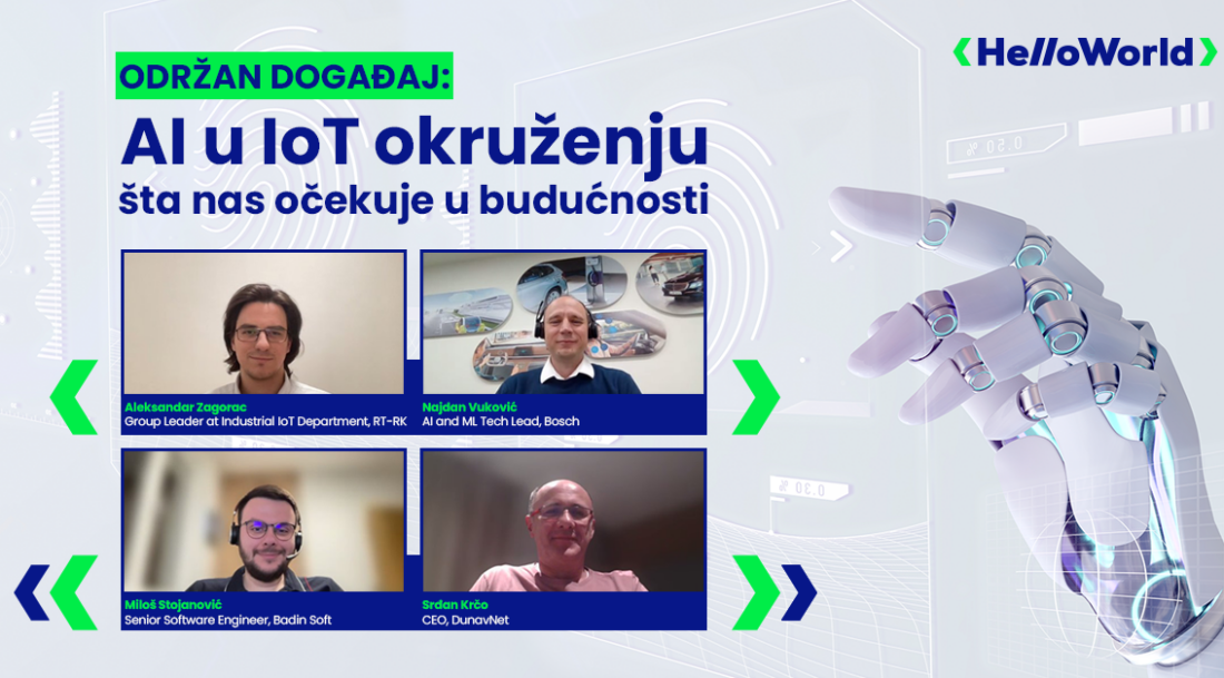 HelloWorld održao vebinar: "AI u IoT okruženju: Šta nas očekuje u budućnosti?"